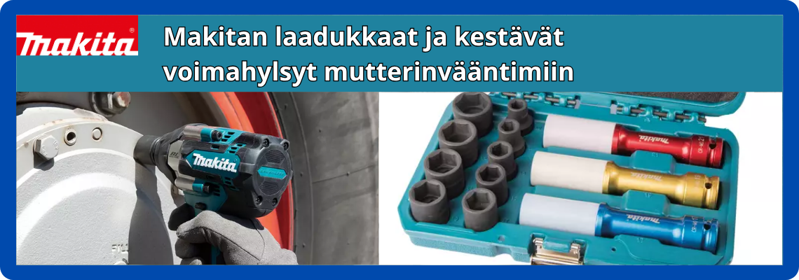 Makita voimahylsyt